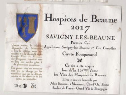 Etiquette HOSPICES DE BEAUNE " SAVIGNY LES BEAUNE 1er Cru 2017 " Cuvée Fouquerand (3236)_ev672 - Bourgogne