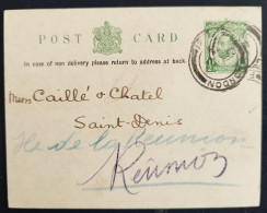 Réunion Et Angleterre : Entier Postal Anglais Adressé à Messieurs Caillé Et Chatel (1915) - Other & Unclassified