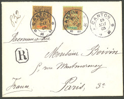 Lettre Cad "Canton" Mai 1905, Sur N°54 + 60 Sur Enveloppe Recommandée Pour Paris. - TB - Altri & Non Classificati