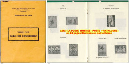 1962 - LA POSTE  TIMBRES - POSTE  + CATALOGUE Voir Photo - En 24 Pages Illustrées En Noir Et Blanc - 1961-1990