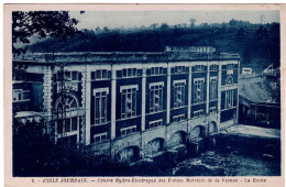 ISLE-JOURDAIN - Centre Hydro-Électrique Des Forces Motrices De La Vienne - La Roche - L'Isle Jourdain