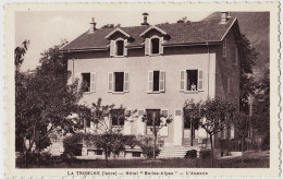 38 - B21823CPA - LA TRONCHE - Hotel  Belles Alpes -  Annexe - Parfait état - ISERE - La Tronche