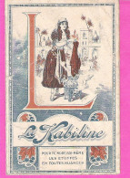 Calendrier 1915 2 Volets Teinture La Kabiline - Small : 1901-20