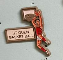 Pin's ST OUEN Basket Ball - Basketbal