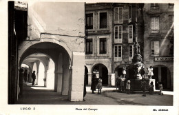 Spain  Lugo Plaza Del Campo Vintage Postcard  Real Photo - Lugo