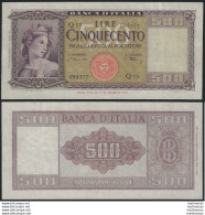 1947 Lire 500 Italia E Spighe STP Rif BI 544 Alfa - Autres & Non Classés