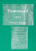 Etiquette Et Contre étiquette Translucides " POMMARD 2015 " François Mikulski à Meursault (168) _ev250 - Bourgogne