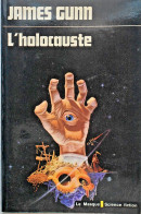 L'holocauste - James E. Gunn - Le Masque Fantastique