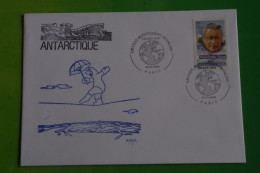 6-269  TAAF FAAT PEV Paul Emile Victor FDC Dessin Funambule  Antarctica South Pole Sud Polaire Explorateur Explorer - Antarctic Treaty