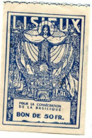 Bon De Nécessité "Bon De 50 Francs Pour La Consécration De La Basilique De Lisieux 1954" Jeton Carton - Normandie - Notgeld