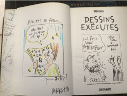 Dessins Exécutés EO DEDICACE BE Grafouniages 11/1999 Barros (BI2) - Dédicaces