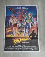 Cartel Original De Cine Del Estreno Howard Un Nuevo Héroe. Georges Lucas Affiche Originale Du Film Pour La Première - Andere Formaten