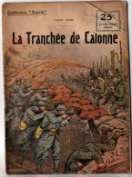 La Tranchée De Calonne , 14 - 18 - Guerre 1914-18