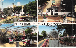 Polyclinique De VILLECRESNES - état - Villecresnes