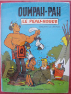 OUMPAH-PAH LE PEAU ROUGE Dargaud 1964 GOSCINNY UDERZO - Oumpah-pah