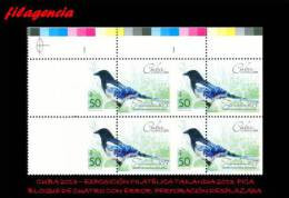 PIEZAS. CUBA. ERRORES. 2013-46 AVES ASIÁTICAS. PICA. BLOQUE DE CUATRO. PERFORACIÓN DESPLAZADA - Non Dentelés, épreuves & Variétés