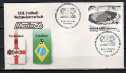 Mexico 1986 Football Soccer World Cup Commemorative Cover Match Northern Ireland - Brazil 0 : 3 - 1986 – Mexiko