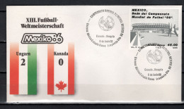 Mexico 1986 Football Soccer World Cup Commemorative Cover Match Hungary - Canada 2 : 0 - 1986 – Mexique