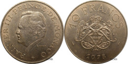 Monaco - Principauté - Rainier III - 10 Francs 1978 - SUP/AU55 - Mon6653 - 1960-2001 Neue Francs