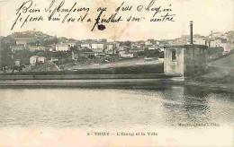 69 - Thizy - L'Etang Et La Ville - Correspondance - CPA - Voir Scans Recto-Verso - Thizy