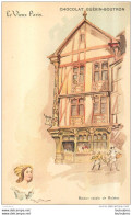 ILLUSTRATEUR  ROBIDA  LE VIEUX PARIS CHOCOLAT GUERIN BOUTRON MAISON NATALE DE MOLIERE - Robida