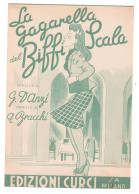 LA GAGARELLA DEL BIFFI SCALA - BRACCHI - D'ANZI - EDIZIONI CURCI - MILANO - Folk Music