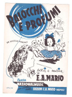 BALOCCHI E PROFUMI - E.A. MARIO - EDIZIONI NAZIONALMUSIC - NAPOLI - Volksmusik