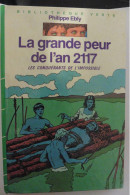 Livre La Grande Peur De L'an 2117 Par Philippe Ebly Conquérants De L'Impossible N°15 Bibliothèque Verte - Bibliotheque Verte