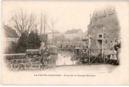 LA FERTE GAUCHER: Pont De La Fausse Rivière - Très Bon état - La Ferte Gaucher