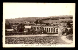 55 - MONTMEDY - VIADUC DE THONNE-LES-PRES - EDITEUR DELBOY - Montmedy