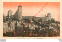 38.  CREMIEU .  Vieille Tour St-Hippolyte . - Crémieu