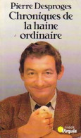 Chroniques De La Haine Ordinaire (1987) De Pierre Desproges - Humour