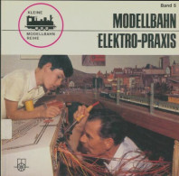 Modellbahn Elektro-praxis (1971) De Günter Albrecht - Modellismo