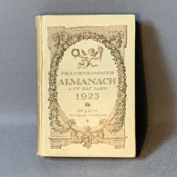 Anno 1923 - Frauenzimmer Almanach Auf  Das Jahr 1923 - Wien / Rikola Verlag - Calendriers