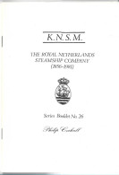 (LIV) - COCKRILL SERIES BOOLET N°26 - THE ROYAL NETHERLANDS STEAMSHIP COMPANY (1865-1981) - Poste Maritime & Histoire Postale