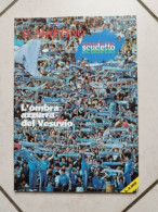 Bo Il Mattino L'ombra Azzurra Del Vesuvio Maradona Supplemento Al Mattino 1987 - Livres