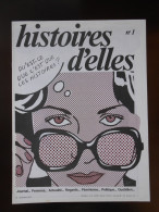 REVUE - FEMININ - HISTOIRES D'ELLES - NUMERO 1 - NOVEMBRE 1977 - Autres & Non Classés