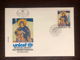 YUGOSLAVIA FDC COVER 1992 YEAR  PEDIATRICS UNICEF HEALTH MEDICINE STAMPS - FDC