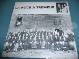 DISQUE LP LA NOCE A TREMEUR PAYS DE BROONS MUSIQUE ET CHANTS DE HAUTE BRETAGNE PAYS GALLO N° 2 LA GUEDENNE 1975 - Musiques Du Monde