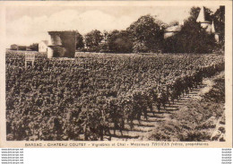 D33  BARSAC  Château Coutet Vignobles Et Chais Messieurs Thomas Frères - Langon