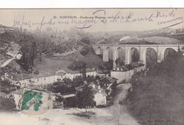 NONTRON - Faubourg Magnac, Viaduc De La Ville - Nontron