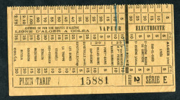 Ticket Tramway Alger Vers 1900 "Chemin De Fer Sur Route D'Algerie" Billet Chemin De Fer - Pub Byrrh - Wereld