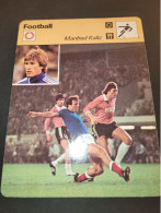 Football  ** Allemagne ** Manfred Kaltz  / France Dominique Bathenay - Sports