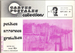Nombreuses Revues "Cartes Postales Et Collection". Format Du N°75 (150x210), Septembre/Octobre 1980. - Francese