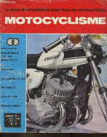 La Revue Internationale Pour Tous Les Motocyclistes Motocyclisme N°6 Juillet 1969 Année 1 - Kawasaki Mach III - Les Cour - Autre Magazines