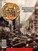 Troupes D'elite N°103 - Raid Contre La Mort- Bataille De Rues A Suez- Les SS Francais Meurent A Berlin- Otto Skorzeny - - Autre Magazines