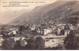 SAINT ETIENNE DE TINEE - Vue Générale Prise De La Route De Saint Dalmas - Très Bon état - Saint-Etienne-de-Tinée