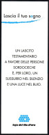 ITALIA - SEGNALIBRO / BOOKMARK LEGA DEL FILO D'ORO  LASCIA IL TUO SEGNO - UN LASCITO TESTAMENTARIO PER I SORDOCIECHI - I - Marque-Pages