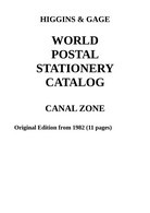 Higgins & Gage WORLD POSTAL STATIONERY CATALOG CANAL ZONE PDF-File - Autres & Non Classés