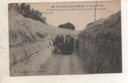 CPA - Guerre 14.18 -  établissement D'un Decauville Servant à Ravitailler Les Tranchèes -  1915 - - Matériel